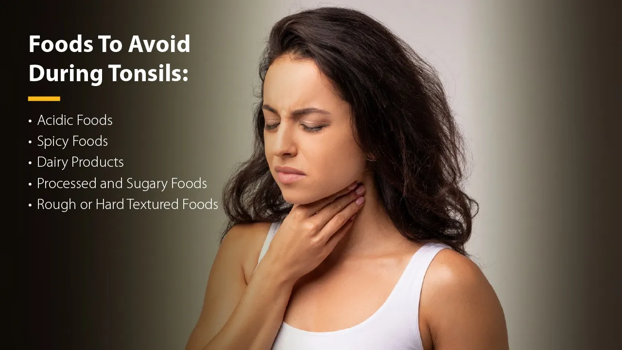 Foods To Avoid During Tonsils