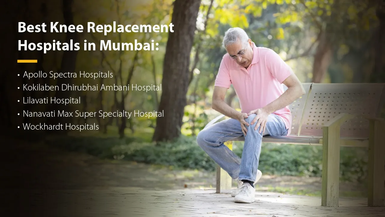 Knee Replacement Hospitals in Mumbai