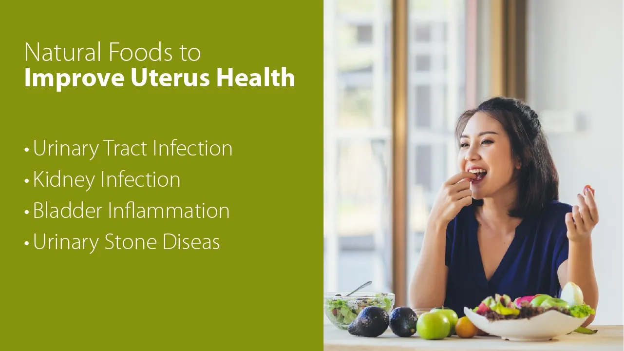Natural Foods to Improve Uterus Health