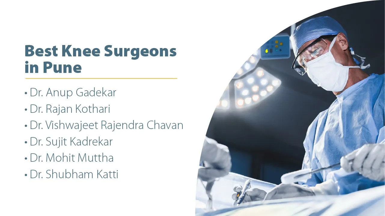 Best Knee Surgeons in Pune