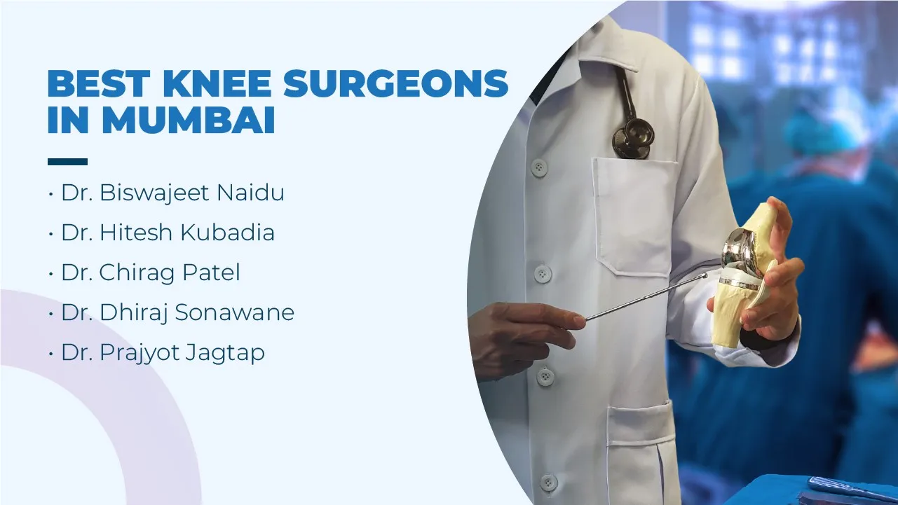 Best Knee Surgeons in Mumbai