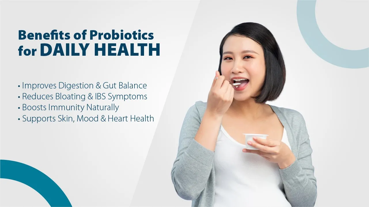 Benefits of Probiotics